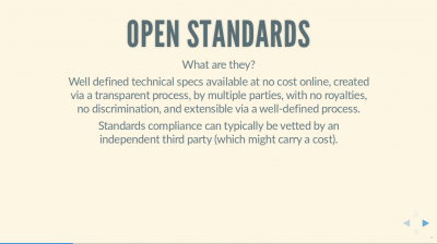 Text slide with title 'Open Standards, what are they?'